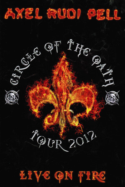 Live On Fire (Circle Of The Oath Tour 2012)