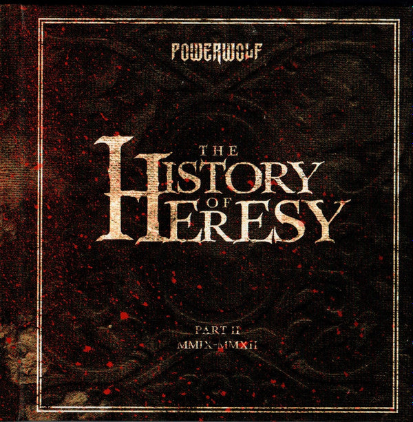 The History Of Heresy II (2009-2012)